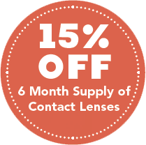 15% off 6 month supply of contact lenses